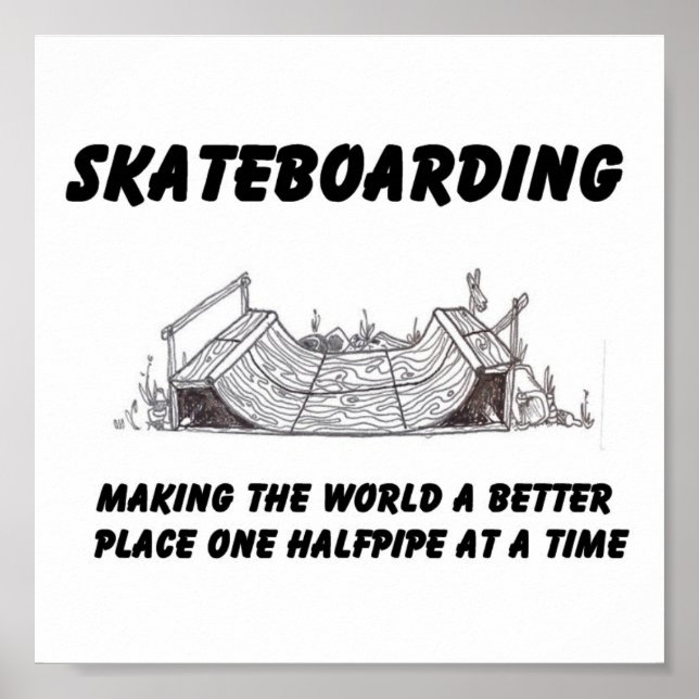 Skateboarding-Philosophie Poster (Vorne)