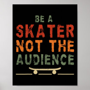 Skateboarding Skateboard-Design für Skateboarder S Poster