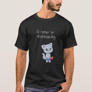 Skateboarding Skateboard Katze Los Skateboarding T-Shirt