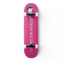 Skateboardprinzessin Starr "Ich bremse für Wale!"