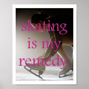 Skaten ist mein Remedy Poster