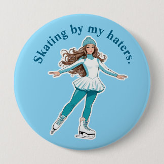 "Skaten von meinen Hasser." Schaltfläche "Ice Skat Button