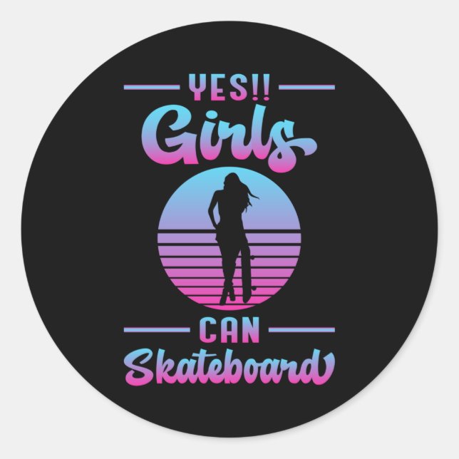 Skater Girl Sk8 Girls Skateboard Skaten Geschenk f Runder Aufkleber (Vorderseite)