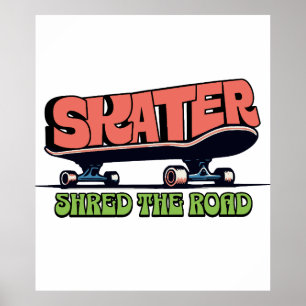 Skater Shred the Road – Retro 70er Skateboarding  Poster