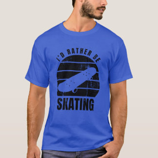 Skater-Zitat-Geschenk T-Shirt