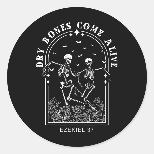 Skeleton Bible Verse Dry Bones Come Alive Christia Runder Aufkleber (Vorderseite)