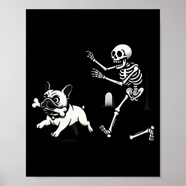 Skeleton Chasing French Bulldog Biting Leg Bone Ha Poster (Vorne)