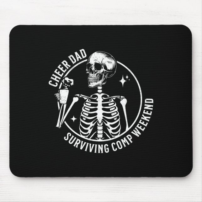 Skeleton Coffee Cheer Vater Überleben Comp Weekend Mousepad (Vorne)