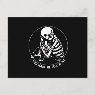 SKELETON HUG BOSTON TERRIER, SIE MACHEN MICH LEBEN POSTKARTE