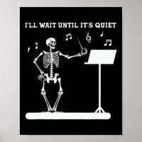 Skeleton Music Teacher ich warte bis seine Ruhe