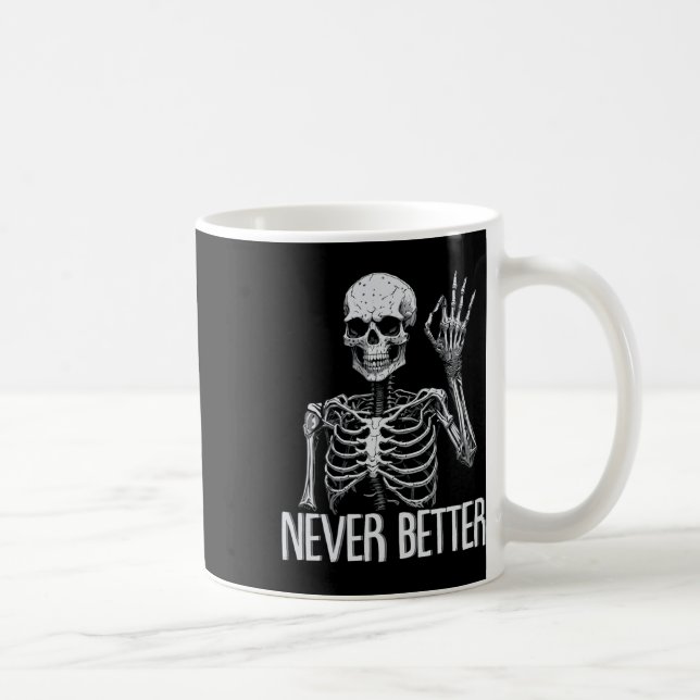 Skeleton Nie besser Halloween Skull Outfit Sarca Kaffeetasse (Rechts)