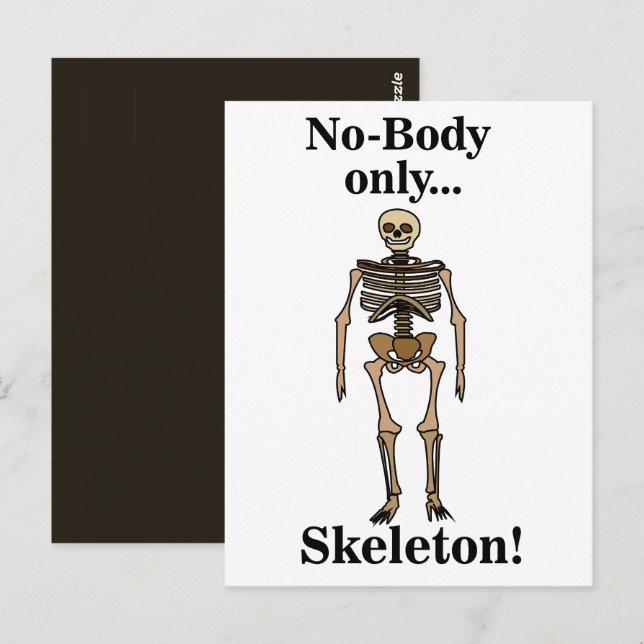 Skeleton No-Body Funny Postkarte (Vorne/Hinten)