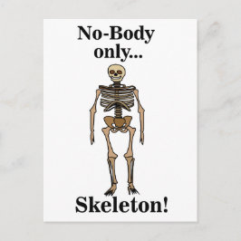 Skeleton No-Body Funny Postkarte
