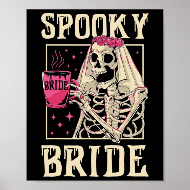 Skeleton Spooky Bride Wedding Chelorette Halloween Poster (Vorne)