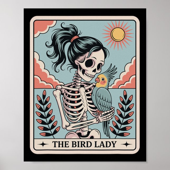 Skeleton The Bird Lady Tarot Card Skeleton Hallowe Poster (Vorne)