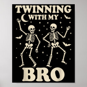 Skeleton Twin Boys Girls Best Friend, Halloween Sk Poster