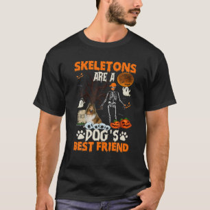 Skeletons Shetland Sheepdog ist Friends Funny Hall T-Shirt