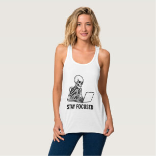 Skelett auf Laptop - Bleibe Fokus Tank Top