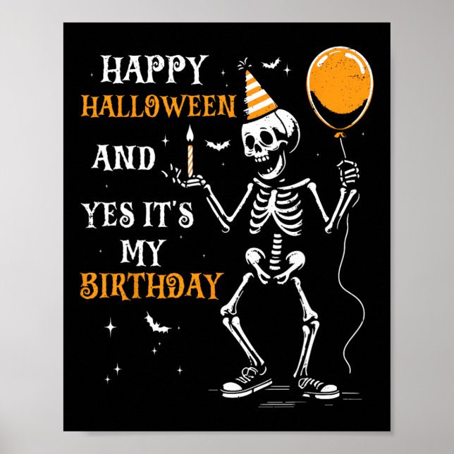 Skelett glückliches Halloween und ja, es ist mein  Poster (Vorne)