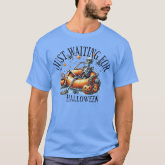 Skelett gruselige Stimmung Sommer lustig wartet nu T-Shirt
