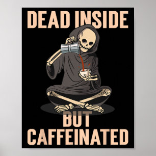 Skelett Halloween Kostüm Latte Tot Innerlich Aber Poster