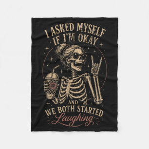 Skelett Humor Gothic Sarkasmus Lustiger Spruch Ret Fleecedecke