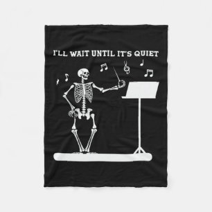 Skelett-Musiklehrer Ich werde warten, bis es ruhig Fleecedecke