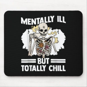 Skelett trinkt Kaffee Mental Health Awareness D Mousepad