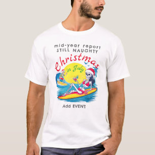 Skelett Weihnachten im Juli Beach Surf Naughty T-Shirt