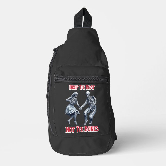 Skelettfresser: Lass den Schlag fallen, nicht die  Crossbody Bag (Vorderseite)