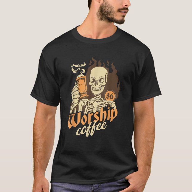 Skelettkaffee Gottesdienst Gothic Dark Spaß Goth C T-Shirt (Vorderseite)