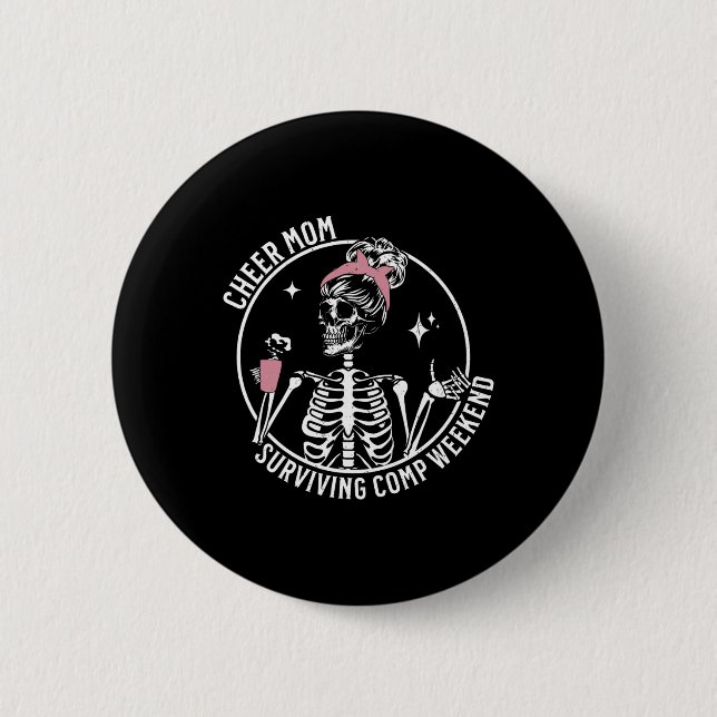 Skelettkaffee Mama Überleben Comp Weekend Button (Vorderseite)