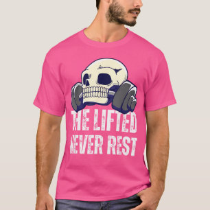Skelettkopf mit Barbell die gehobene nie Erholung  T-Shirt