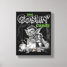 Sketchy Just Goblins Süßigkeiten für dunklere Gege Leinwanddruck