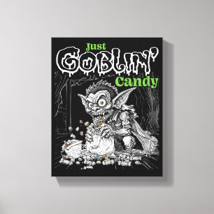 Sketchy Just Goblins Süßigkeiten für dunklere Gege Leinwanddruck