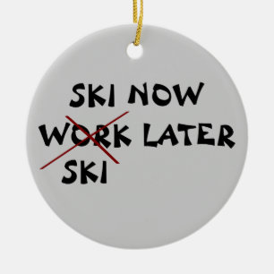 Ski arbeiten jetzt später keramikornament