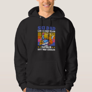 Ski Dad like a regular dad but way Cooler for Fath Hoodie