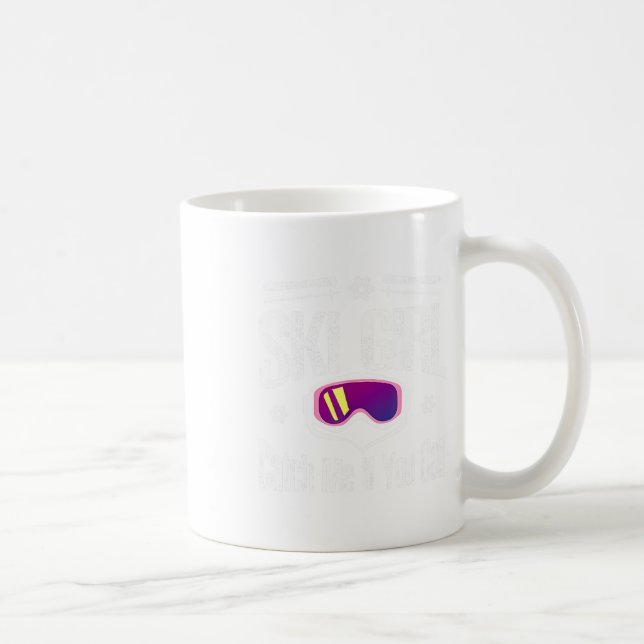 Ski Girl fängt mich, wenn du kannst Kaffeetasse (Rechts)