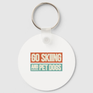 Ski Go Ski und Hunde für Haustiere - Skifahrer Schlüsselanhänger