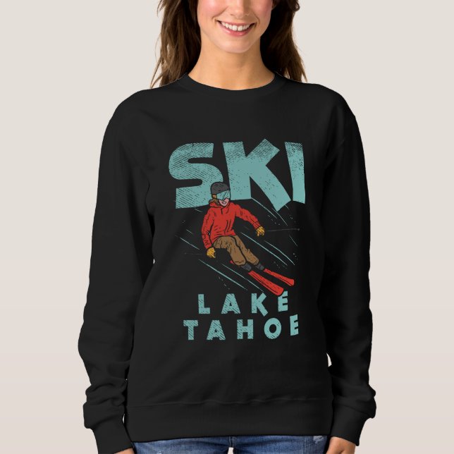 Ski Lake Tahoe Sweatshirt (Vorderseite)