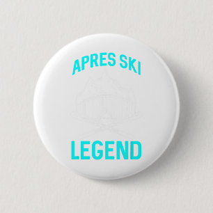 Ski Lover Funny Skier Apres Ski Legende Winter Ski Button