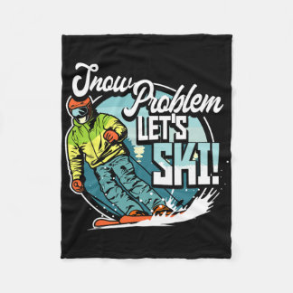 Ski Skiing Winter Sport Snow Problem Let's Ski Fleecedecke