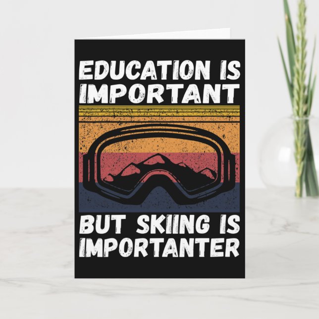 Ski Snow Mountain Ski Snowboard Gift Skiing Is Imp Karte (Vorderseite)