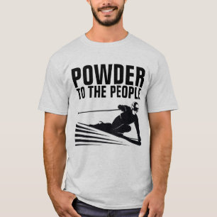 Ski-T - Shirt, PULVER FÜR DIE MENSCHEN T-Shirt