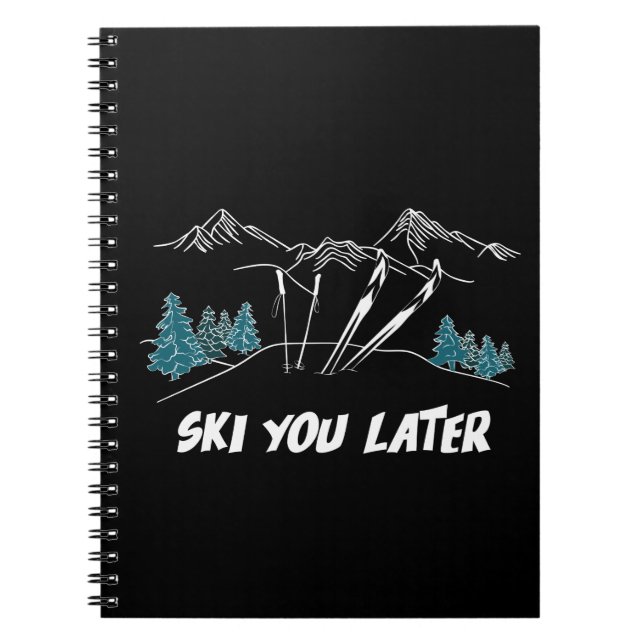 Ski you Spater Mountains Wintersport Notizblock (Vorderseite)