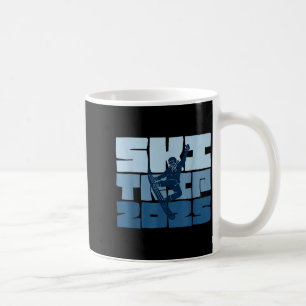Skiausflug 2025 Männer Frauen lustig Skifahren Sno Kaffeetasse