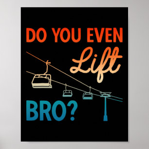 Skiausrüstung Ski Hebst du überhaupt Bro Nordic Sk Poster