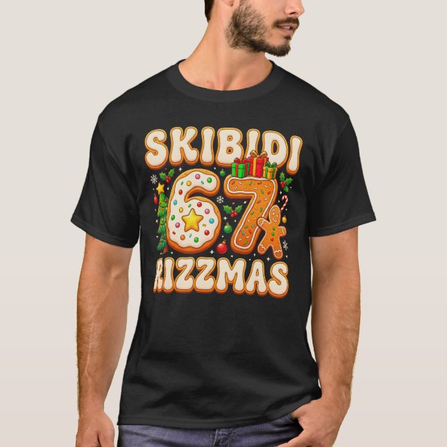 SKIBIDI 67 RIZZMAS Six Seven Meme 6 7 Christmas T-Shirt (Vorderseite)