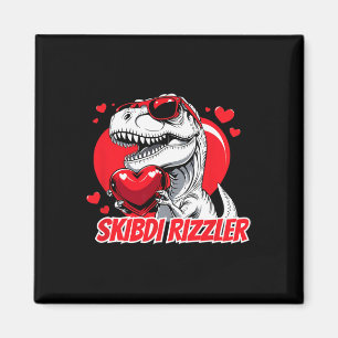 Skibidi Rizzler Trex Valentins-Meme Lustige Gesche Magnet