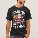 Skibidi Rizzmas Santa Clause Skaten Board Rizz T-Shirt<br><div class="desc">Skibidi Rizzmas Santa Clause Skaten Board Rizz</div>
